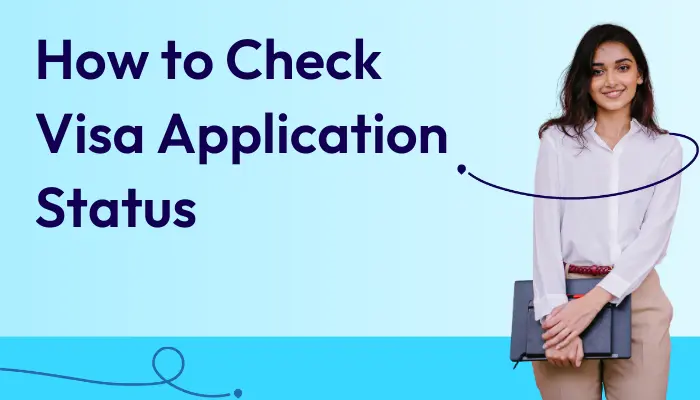 How To Check Visa Application Status Aecc