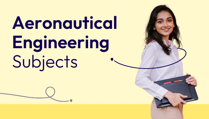 Top Aeronautical Engineering Subjects | AECC