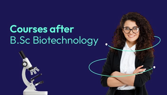 Courses After BSc Bio Technology | AECC